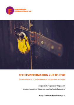 Rechtsinformation DS-GVO in Frauenh&auml;usern