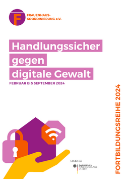 Flyer Fortbildungsreihe Digitale Gewalt 2024 Flyer Fortbildungsreihe Digitale Gewalt 2024