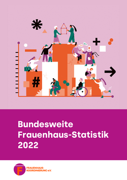 Titelbild Bundesweite Frauenhaus-Statistik 2022 von Frauenhauskoordinierung (Abbildung: Vielf&auml;ltige Frauen erklimmen die Balken eines Diagramms)