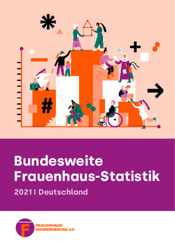 S&auml;ulendiagramm, auf dem vielf&auml;ltige Frauen, teils mit Kindern, nach oben klettern. Titel: Bundesweite Frauenhaus-Statistik 2021